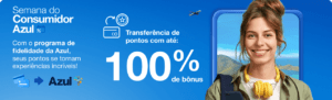 Azul Fidelidade tem promoção com bônus de até 80%
