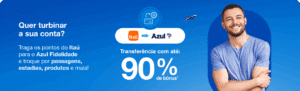 Promoção Itaú Azul Fidelidade