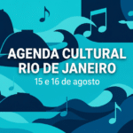 Cartaz gráfico abstrato com silheta estilizada do Pão de Açúcar e notas musicais, em paleta azul ciano e azul marinho do Trota Mundos, com texto "Agenda Cultural Rio de Janeiro, 15 e 16 de agosto".