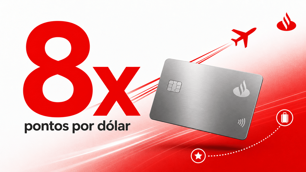 Santander lança cartão com 8 pontos por dólar