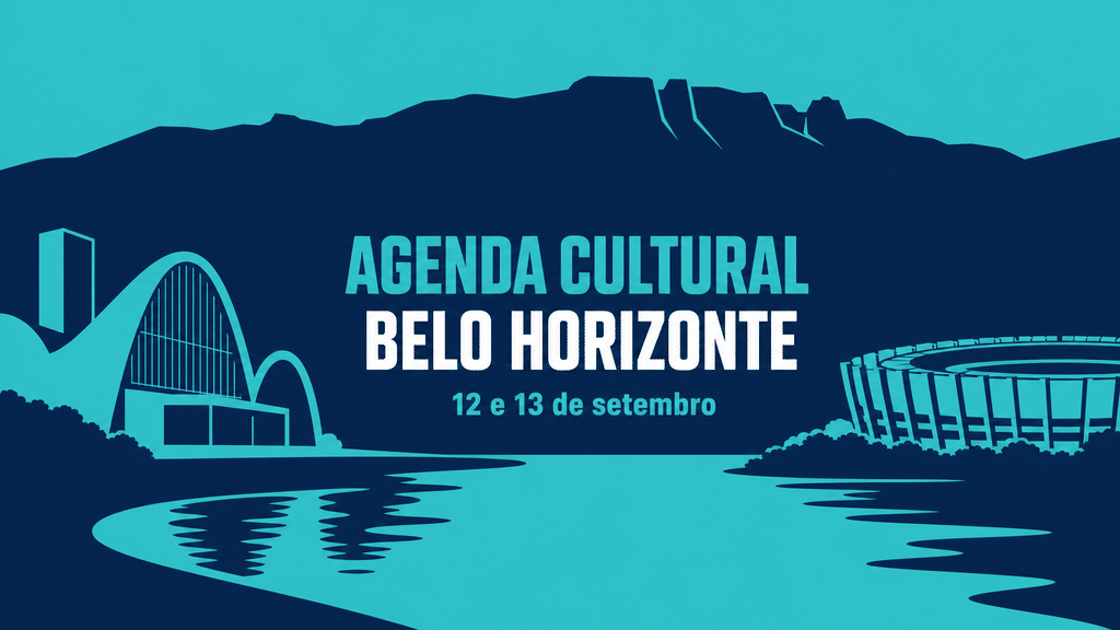Agenda Culrural Belo Horizonte - 12 e 13 de Setembro