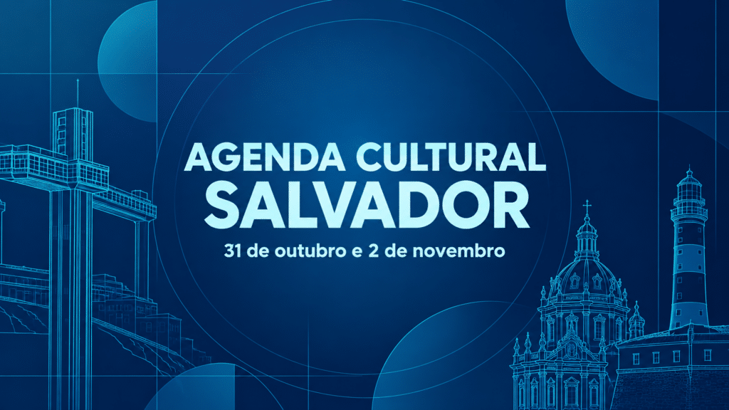Composição gráfica abstrata em azul ciano e azul marinho com ícones estilizados de Salvador, trazendo o texto "Agenda Cultural Salvador, 31 de outubro e 2 de novembro".