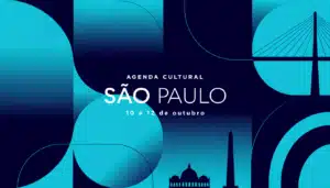 Agenda Cultural São Paulo, 10 a 12 de outubro